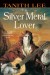 The Silver Metal Lover - Tanith Lee