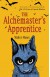 The Alchemaster's Apprentice: A Novel - Walter Moers