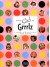 From Girls to Grrrlz: A History of Female Comics from Teens to Zines - Trina Robbins