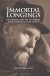 Immortal Longings: FWH Myers and the Victorian Search for Life after Death - Trevor Hamilton