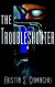 The Troubleshooter - Austin S. Camacho