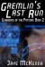 Gremlin's Last Run - Jaye McKenna