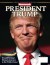 President Trump: Newsweek Commemorative Edition - Topix Media Lab Editors