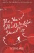 The Man Who Wouldn't Stand Up - Jacob M. Appel