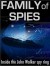 Family of Spies - Pete Earley