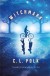 Witchmark (The Kingston Cycle #1) - C. L. Polk