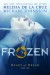 Frozen - 'Melissa de la Cruz',  'Michael Johnston'