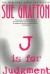 J is for Judgment - Sue Grafton