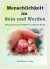 Menschlichkeit im Sein und Werden: Ein Buch-Projekt der Autoren Plattform von Manfred Wrobel - Manfred Wrobel, Sabine Fenner