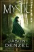 Mystic - Jason Denzel