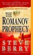 The Romanov Prophecy - Steve Berry