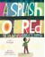 A Splash of Red: The Life and Art of Horace Pippin - Jen Bryant, Melissa Sweet