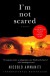 I'm Not Scared - Niccolò Ammaniti, Jonathan Hunt