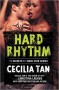 Hard Rhythm - Cecilia Tan