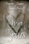 My Heart for Yours - Steph Campbell, Jolene Perry