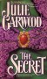 The Secret - Julie Garwood