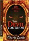 The Devil You Know - Marie Castle