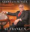 Al Franken, Giant of the Senate - Al Franken