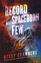 Record of a Spaceborn Few - Becky Chambers