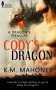 Cody's Dragon - K.M. Mahoney