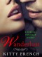 Wanderlust: A Holiday Story (A Heroes and Heartbreakers Original) - Kitty French