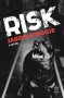 Risk - Jason Staggie