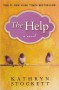 The Help - Kathryn Stockett