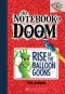 The Notebook of Doom #1: Rise of the Balloon Goons (A Branches Book) - Troy Cummings