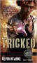 Tricked - Kevin Hearne