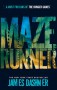 The Maze Runner (Maze Runner, #1) - James Dashner