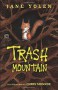 Trash Mountain - Jane Yolen