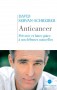 Anticancer - David Servan-Schreiber