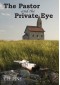 The Pastor and the Private Eye - T. H. Pine