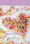 The Sweetest Thing - Christina Mandelski