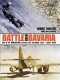 Battle Over Bavaria: The B-26 Marauder Versus German Jets -April 1945 - Robert Forsyth, Jerry Scutts