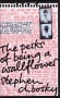 The Perks of Being a Wallflower - Stephen Chbosky