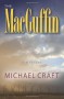 The Macguffin: A Mystery - Michael Craft