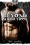 Beyond Addiction - Kit Rocha