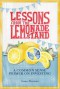 Lessons from the Lemonade Stand: A Common Sense Primer on Investing - James Berman
