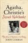 Agatha Christie's Secret Notebooks - Agatha Christie, John Curran
