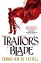 Traitor's Blade  - Sebastien de Castell