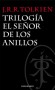 Trilogía El Señor de los Anillos (Spanish Edition) - J.R.R. Tolkien