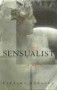 The Sensualist - Barbara Hodgson