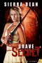 Grave Secret (Secret McQueen, #5) - Sierra Dean