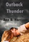 Outback Thunder - Ann B. Harrison