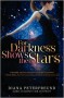 For Darkness Shows the Stars  - Diana Peterfreund