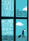 The Hundred-Year-Old Man Who Climbed Out of the Window and Disappeared - Jonas Jonasson