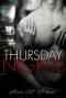 Thursday Nights  - Lisa N. Paul
