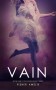 Vain (The Seven Deadly, #1) - Fisher Amelie