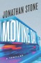 Moving Day: A Thriller - Jonathan Stone